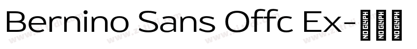 Bernino Sans Offc Ex字体转换